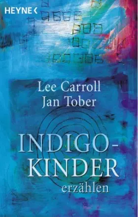 Couverture du produit · Indigo-Kinder erzählen