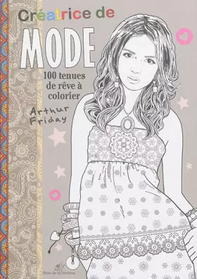 Couverture du produit · Créatrice de mode: 100 tenues de rêve à colorier