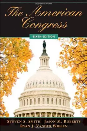 Couverture du produit · The American Congress (The American Congress 6ed and The American Congress Reader Pack Two Volume Paperback Set)