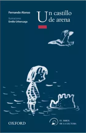 Couverture du produit · Un castillo de arena (El Árbol de la Lectura)
