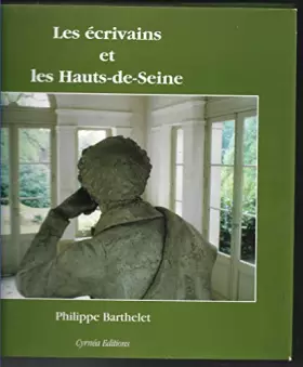 Couverture du produit · Les écrivains et les hauts de Seine