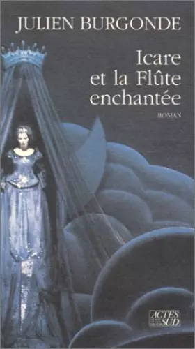 Couverture du produit · Icare et la Flûte enchantée