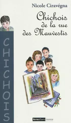 Couverture du produit · Chichois et la rue des Mauvestis
