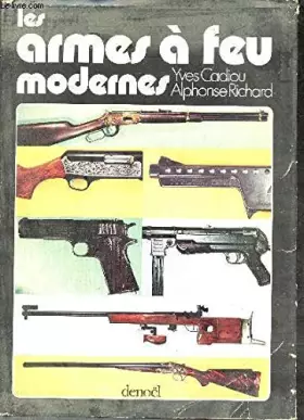 Couverture du produit · Les armes à feu modernes.