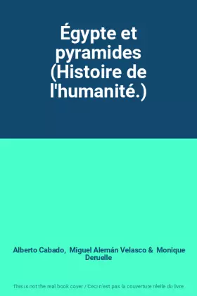 Couverture du produit · Égypte et pyramides (Histoire de l'humanité.)