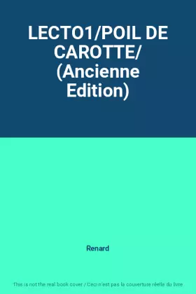 Couverture du produit · LECTO1/POIL DE CAROTTE/ (Ancienne Edition)