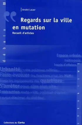 Couverture du produit · Regards Sur La Ville En Mutation. Recueil D'Articles