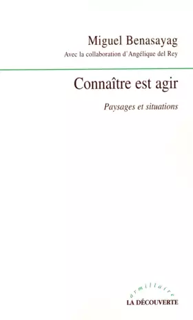 Couverture du produit · Connaître est agir