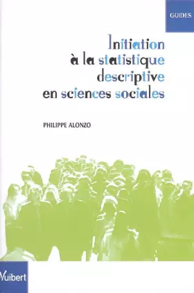 Couverture du produit · Initiation à la statistique descriptive en sciences sociales