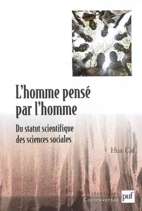 Couverture du produit · L'homme pensé par l'homme: Du statut scientifique des sciences sociales