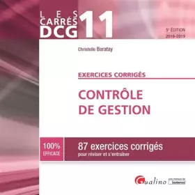 Couverture du produit · Contrôle de gestion DCG 11 : 87 exercices corrigés pour réviser et s'entraîner
