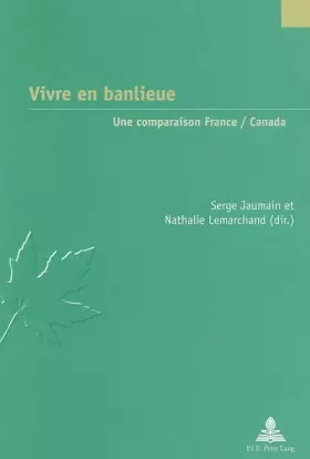 Couverture du produit · Jaumain, Vivre en banlieue: Une comparaison France / Canada: 14