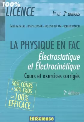 Couverture du produit · Electrostatique et Electrocinétique : Rappel de cours et exercices corrigés de Physique