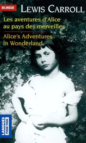 Couverture du produit · Alice au Pays des Merveilles : Edition bilingue français-anglais