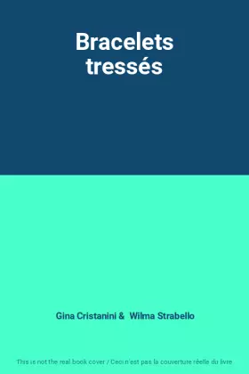 Couverture du produit · Bracelets tressés
