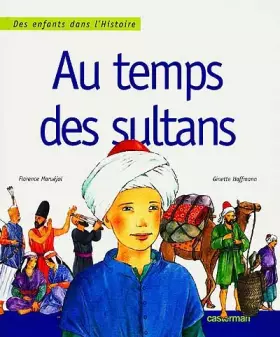 Couverture du produit · Au temps des sultans