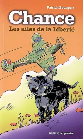 Couverture du produit · Chance les Ailes de la Liberte
