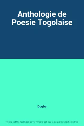 Couverture du produit · Anthologie de Poesie Togolaise