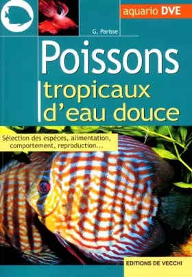 Couverture du produit · Poissons Tropicaux D'Eau Douce