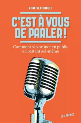 Couverture du produit · C'est à vous de parler