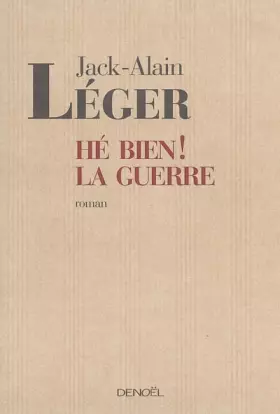 Couverture du produit · Hé bien ! la guerre