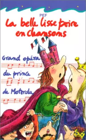 Couverture du produit · La Belle Lisse Poire en chansons (1 livre et 1 CD audio)