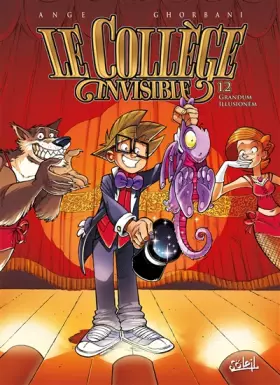 Couverture du produit · Le Collège invisible T12 Grandum Illusionum: Grandum Illusionum