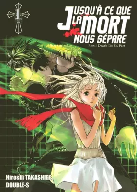 Couverture du produit · Jusqu'à ce que la mort nous sépare Tome 1