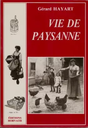 Couverture du produit · VIE DE PAYSANNE