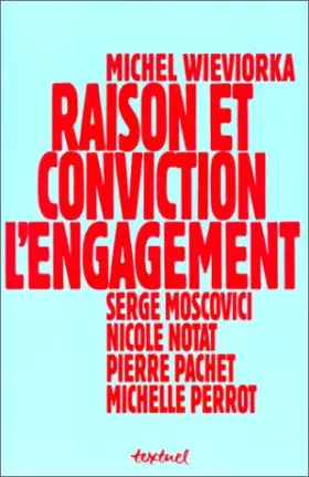 Couverture du produit · Raison et conviction : l'engagement
