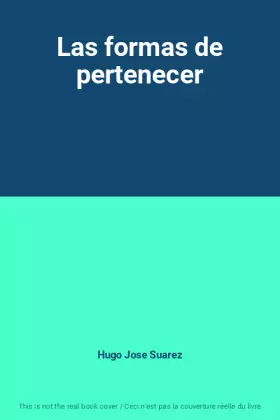 Couverture du produit · Las formas de pertenecer