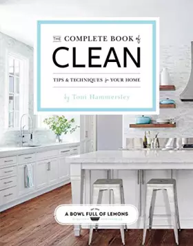 Couverture du produit · The Complete Book of Clean: Tips & Techniques for Your Home (1)