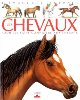 Couverture du produit · Les Chevaux : Pour les faire connaître aux enfants