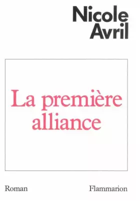 Couverture du produit · La premiere alliance.