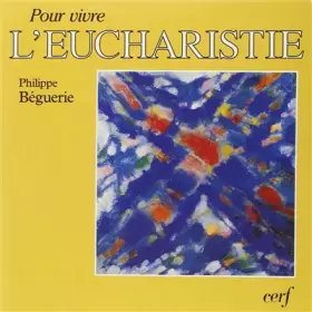 Couverture du produit · Pour vivre l'eucharistie