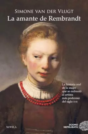 Couverture du produit · La amante de Rembrandt (NEFELIBATA)