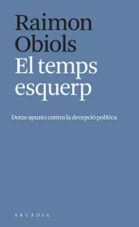 Couverture du produit · El temps esquerp (Els petits d'Arcàdia)
