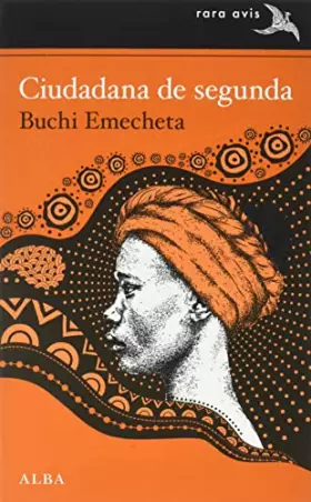 Ciudadana de segunda: 56 (Rara Avis) -  Buchi Emecheta