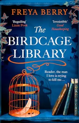 Couverture du produit · The Birdcage Library: A historical thriller that will grip you like a vice