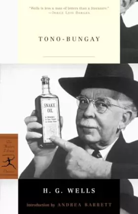 Tono-Bungay (Modern Library Classics) -  H. G. Wells