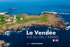 Couverture du produit · La Vendée vue du ciel (Fr/Ang)