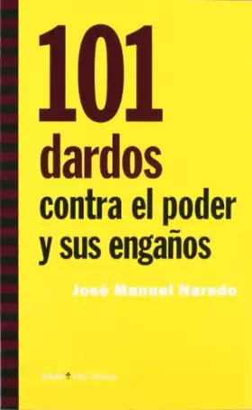 Couverture du produit · 101 dardos contra el poder y sus engaños (Más Madera)