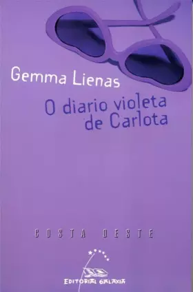 Couverture du produit · O diario violeta de carlota: 72 (Costa Oeste)