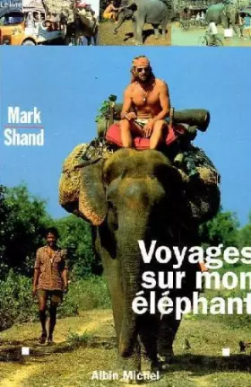 Couverture du produit · Voyages sur mon éléphant