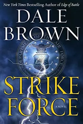 Couverture du produit · Strike Force: A Novel (Patrick McLanahan)