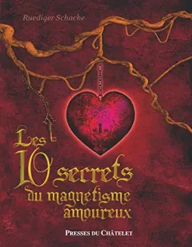 Couverture du produit · Les 10 secrets du magnétisme amoureux