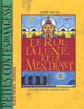 Couverture du produit · Le roi, la lune et le mendiant