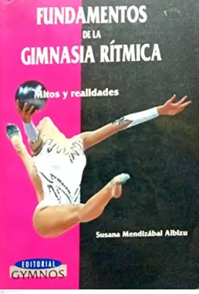 Couverture du produit · Fundamentos de la gimanasia rítmica : mitos y leyendas
