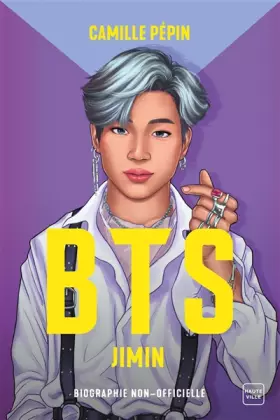 Couverture du produit · BTS Jimin, la biographie non-officielle