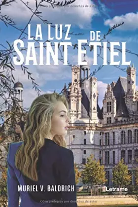 Couverture du produit · La luz de Saint Etiel: 1 (Novela)